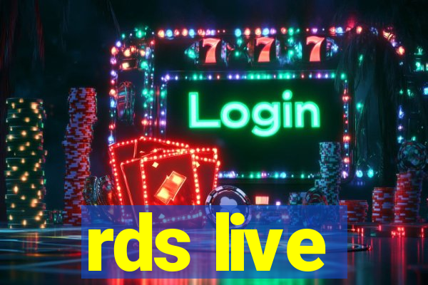 rds live